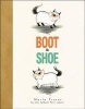 Boot & Shoe (Hardcover) - Marla Frazee Photo