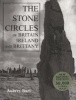 The Stone Circles of Britain, Ireland and Brittany (Hardcover, 2nd Revised edition) - Aubrey Burl Photo