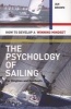 Psychology of Sailing for Dinghies and Keelboats - How to Develop a Winning Mindset (Paperback, New) - Ian Brown Photo