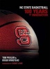 NC State Basketball - 100 Years of Innovation (Hardcover) - Tim Peeler Photo