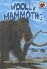 Woolly Mammoths (Paperback) - Ginger Wadsworth Photo