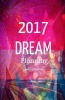 2017 Dream Planning Checklist Notebook - Change Your Results Positivity Journal (Paperback) - Creative Journals Photo