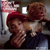 Don't Call Me Urban! - The Time of Grime (Hardcover) - Simon Wheatley Photo