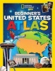  Beginner's United States Atlas (Paperback) - National Geographic Kids Photo