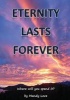 Eternity Lasts Forever (Paperback) - Mandy Love Photo