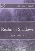 Realm of Shadows (Paperback) - Anthony Sarch Photo