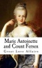 Marie Antoinette and Count Fersen - Great Love Affairs (Paperback) - Lyndon Orr Photo