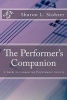 The Performer's Companion - Conquering Performance Anxiety (Paperback) - Sharon L Stohrer Photo