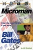 Microman - What Life Would Be Like If You Were Bill Gates (Paperback) - IB McIntosh Photo