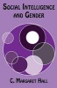 Social Intelligence and Gender (Paperback) - C Margaret Hall Photo