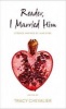 Reader, I Married Him (Hardcover) - Tracy Chevalier Photo