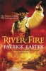 The River of Fire (Hardcover) - Patrick Easter Photo