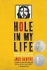 Hole in My Life (Paperback) - Jack Gantos Photo