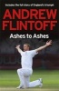 : Ashes to Ashes - One Test After Another (Paperback) - Andrew Flintoff Photo