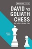 David vs Goliath Chess - How to Beat a Stronger Player (Paperback, annotated edition) - Andrew Soltis Photo