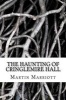 The Haunting of Cringlemire Hall (Paperback) - Martin Marriott Photo