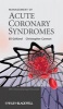 Management of Acute Coronary Syndromes (Hardcover) - Eli Gelfand Photo