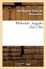 Philoctete - Tragedie, Par M. de Chateaubrun, de L'Academie Francoise. (French, Paperback) - De Chateaubrun J B Photo