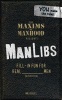 Maxims of Manhood Presents Manlibs - Fill-In Fun for Real_____(Adjective) Men (Paperback) - Jeff Wilser Photo