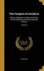 The Casquet of Literature - Being a Selection in Poetry and Prose from the Works of the Most Admired Authors; Volume 5 (Hardcover) -  Photo