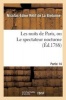 Les Nuits de Paris, Ou Le Spectateur Nocturne. Partie 14 (French, Paperback) - Retif De La Bretonne N E Photo