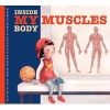 My Muscles (Hardcover) - Jody Jensen Shaffer Photo