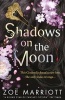 Shadows on the Moon (Paperback) - Zoe Marriott Photo