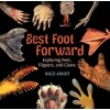 Best Foot Forward - Exploring Feet, Flippers, and Claws (Hardcover) - Ingo Arndt Photo