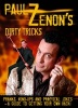 's Dirty Tricks - Pranks, Wind-Ups and Practical Jokes - A Guide to Getting Your Own Back! (Paperback) - Paul Zenon Photo