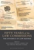 Fifty Years of the Law Commissions - The Dynamics of Law Reform (Hardcover) - Matthew Dyson Photo