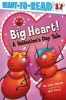 Big Heart! - A Valentine's Day Tale (Paperback, Aladdin Paperba) - Joan Holub Photo