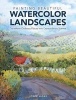 Painting Beautiful Watercolor Landscapes - Transform Ordinary Places into Extraordinary Scenes (Hardcover) - Joyce Hicks Photo