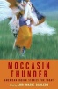 Moccasin Thunder - American Indian Stories for Today (Hardcover) - Lori Marie Carlson Photo