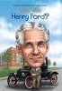 Who Was Henry Ford (Paperback) - Michael Burgan Photo