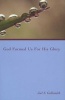 God Formed Us for His Glory (1978 Letters) (Paperback) - Joel S Goldsmith Photo