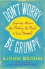 Don't Worry, be Grumpy - Inspiring Stories for Making the Most of Each Moment (Paperback) - Ajahn Brahm Photo