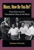 Blues, How Do You Do? - Paul Oliver and the Transatlantic Story of the Blues (Paperback) - Christian Oconnell Photo