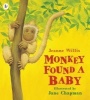 Monkey Found a Baby (Paperback) - Jeanne Willis Photo