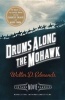 Drums Along the Mohawk (Paperback) - Walter D Edmonds Photo