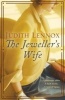 The Jeweller's Wife (Paperback) - Judith Lennox Photo