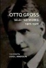 Selected Works 1901-1920 (Paperback) - Otto Gross Photo