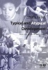 Typical and Atypical Development - From Conception to Adolescence (Paperback) - Martin Herbert Photo