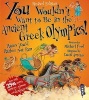 You Wouldn't Want to be in the Ancient Greek Olympics (Paperback) - Michael Ford Photo