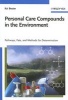 Personal Care Compounds in the Environment - Pathways, Fate and Methods for Determination (Hardcover) - Kai Bester Photo