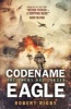 Codename Eagle (Paperback) - Robert Rigby Photo