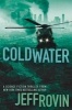 Coldwater (Paperback) - Jeff Rovin Photo