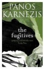 The Fugitives (Paperback) - Panos Karnezis Photo