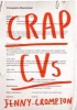 Crap CVs (Paperback) - Jenny Crompton Photo