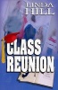 Class Reunion (Paperback, New edition) - Linda Hill Photo