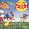 Down on the Farm (Board book) - Will Hillenbrand Photo